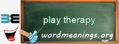 WordMeaning blackboard for play therapy